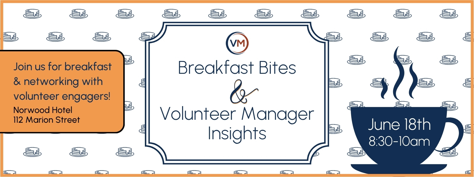 Breakfast Bites and Volunteer Manager Insights