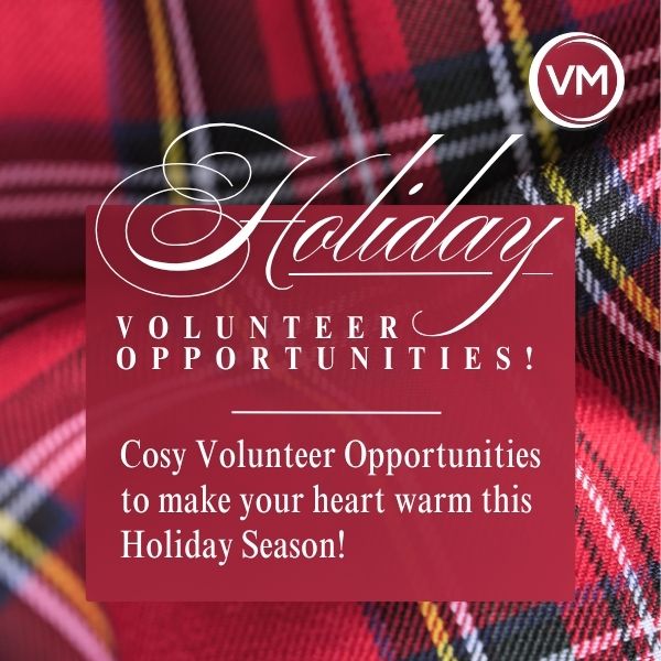 How to Get Involved and Give Back over the Holidays - the 2025 Edition!