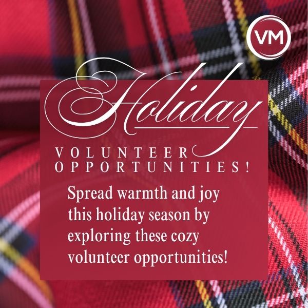 How to Get Involved and Give Back over the Holidays - the 2025 Edition!