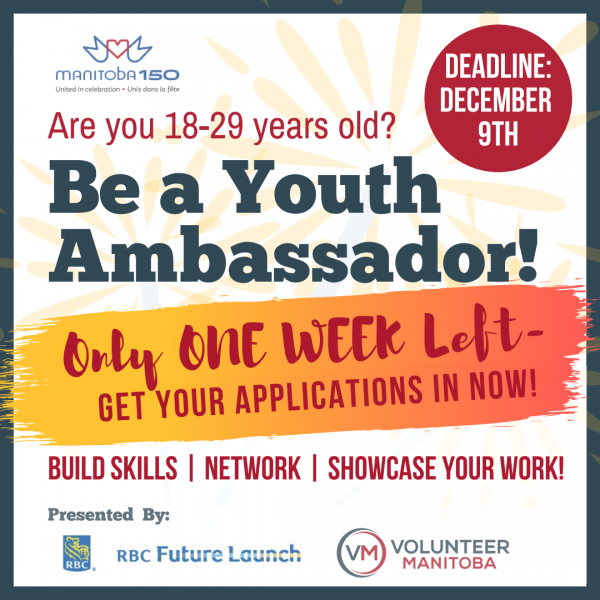 Only 1 week left to apply for the MB 150 Youth Ambassador Program!