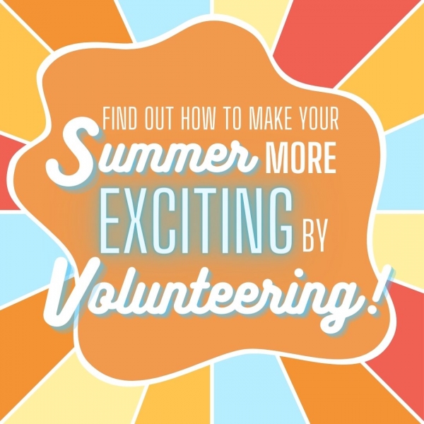 Summertime Fun While Volunteering!